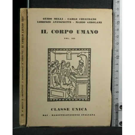 IL CORPO UMANO VOL 3
