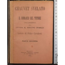 CHAUVET SVELATO... ROMANZO… LETTERE. P SECONDA.