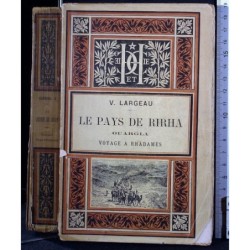 LE PAYS DE RIRHA OUARGLA VOYAGE A RHADAMES.