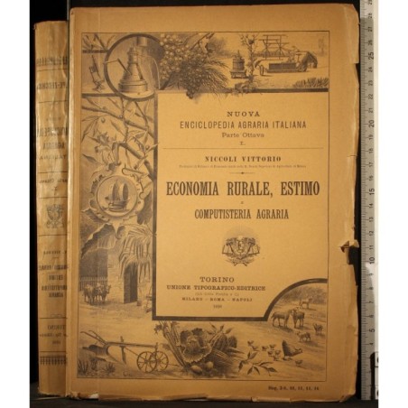 ECONOMIA RURALE, ESTIMO E COMPUTISTERIA AGRARIA.