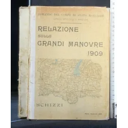 RELAZIONE SULLE GRANDI MANOVRE DEL 1909