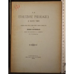 LA EVOLUZIONE PSICOLOGICA AI NOSTRI TEMPI.