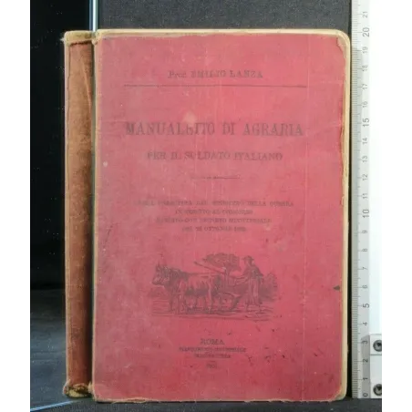 MANUALETTO DI AGRARIA PER IL SOLDATO ITALIANO