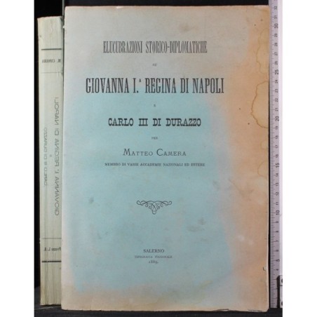 ELUCUBRAZIONI STORICO-DIPLOMATICHE SU GIOVANNA I...