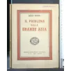 IL PROBLEMA DELLA GRANDE ASIA N. 3