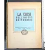 LA CRISI DELL'IMPERO BRITANNICO SERIE 1 N. 2