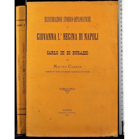 ELUCUBRAZIONI STORICO-DIPLOMATICHE SU GIOVANNA I...