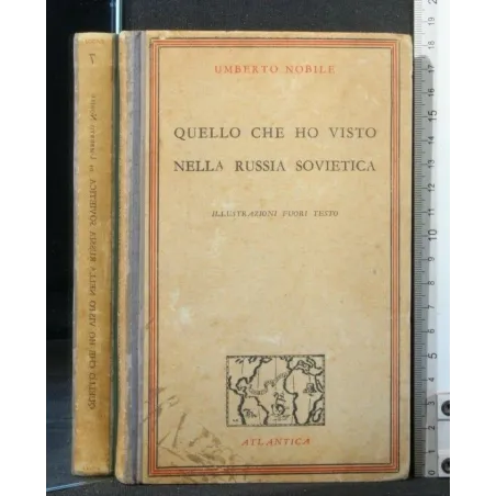 QUELLO CHE HO VISTO NELLA RUSSIA SOVIETICA