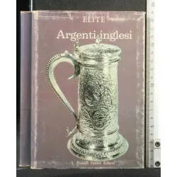 ELITE ARTI E STILI ARGENTI INGLESI