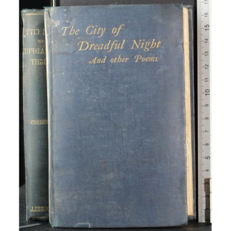 THE CITY OF DREADFUL NIGHT AND OTHER POEMS.