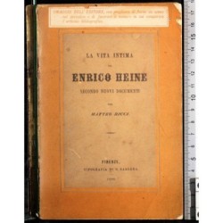 VITA INTIMA ENRICO HEINE SECONDO NUOVI DOCUMENTI.