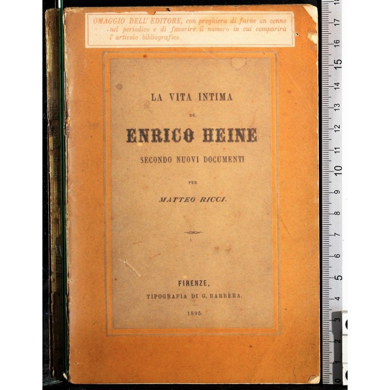 VITA INTIMA ENRICO HEINE SECONDO NUOVI DOCUMENTI.