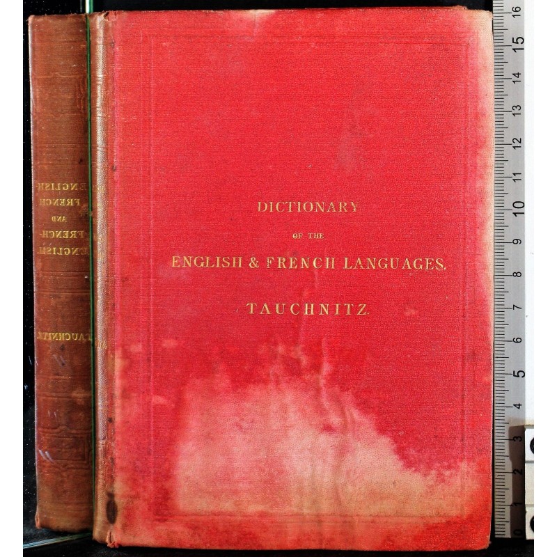 DICTIONARY OF THE ENGLISH & FRENCH LANGUAGES.