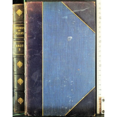 PENSEES DE PASCAL. TOME 2.