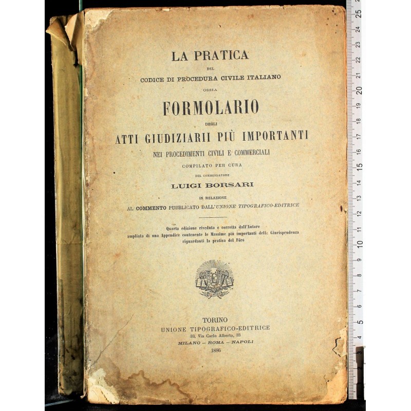 LA PRATICA DEL CODICE DI PROCEDURA CIVILE ITALIANO.