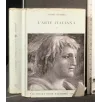 L'ARTE ITALIANA VOL 1,2