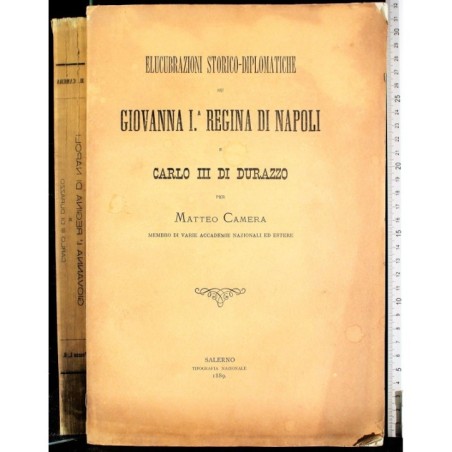 ELUCUBRAZIONI STORICO-DIPLOMATICHE SU GIOVANNA I...
