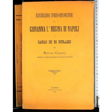ELUCUBRAZIONI STORICO-DIPLOMATICHE SU GIOVANNA I...