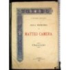 ALLA MEMORIA DI MATTEO CAMERA.