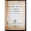 VITA NUOVA. IL CONVITO. IL CANZONIERE.
