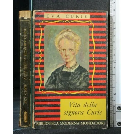 VITA DELLA SIGNORA CURIE