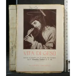 VITA DI GESU' NARRATA AL POPOLO CON LE PAROLE DEL VANGELO