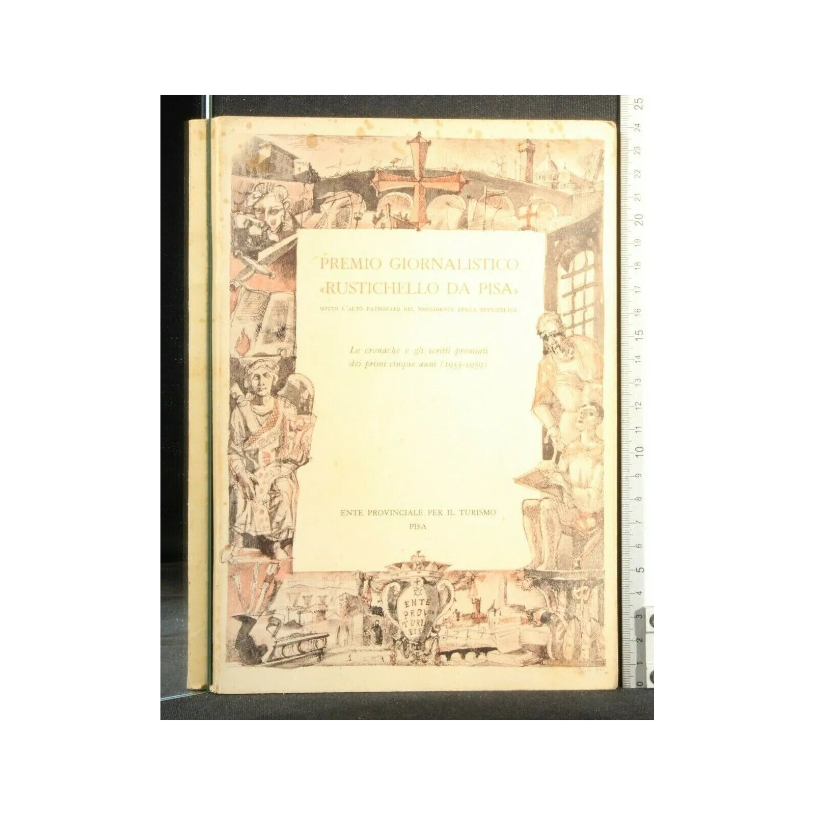 PREMIO GIORNALISTICO RUSTICHELLO DA PISA LE CRONACHE E GLI