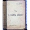 UN DOUBLE AMOUR.