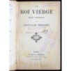 LE ROI VIERGE.