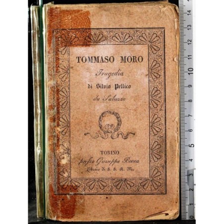 TOMMASO MORO. TRAGEDIA.