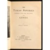 THE STORY OF THE NATIONS. TUSCAN REPUBLICS.