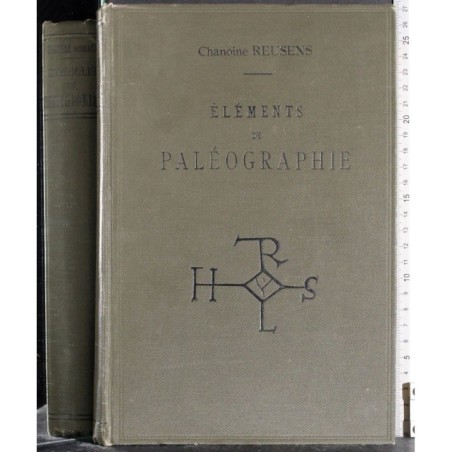 ELEMENTS DE PALEOGRAPHIE.