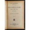 RICORDANZE DELLA MIA VITA. VOL 1.