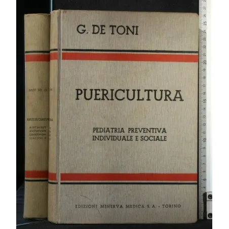 PUERICOLTURA PEDIATRIA PREVENTIVA INDUVIDUALE E SOCIALE