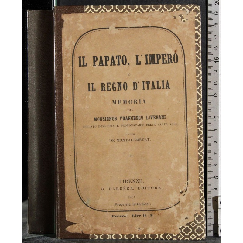 IL PAPATO, L'IMPERO E IL REGNO D'ITALIA.