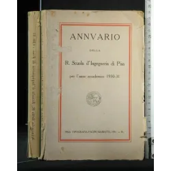 ANNUARIO DELLA R. SCUOLA D'INGEGNERIA DI PISA PER L'ANNO