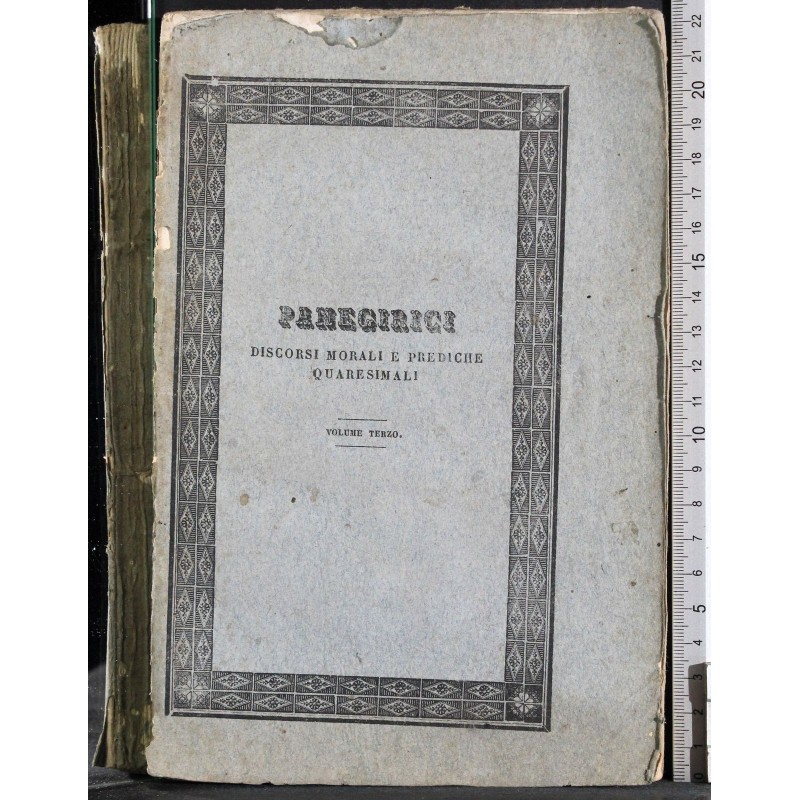 PANEGIRICI. DISCORSI MORALI… VOL 3.