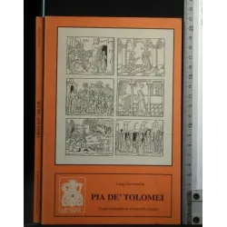 PIA DE' TOLOMEI TRAGICOMMEDIA IN VERNACOLO PISANO EDIZIONE