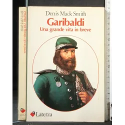 GARIBALDI UNA GRANDE VITA IN BREVE