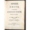 OPERE EDITE. VOL I E VIII DOPO OPERE INEDITE.