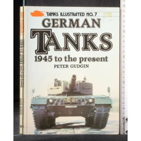 TANKS ILLUSTRATED N. 7 GERMAN TANKS 1945 TO THE PRESENT
