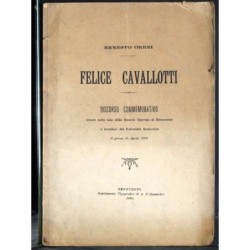 FELICE CAVALLOTTI DISCORSO COMMEMORATIVO.