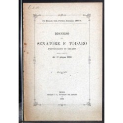 DISCORSO SENATORE F TODARO PRONUNZIATO IN SENATO.