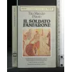 IL SOLDATO FANFARONE