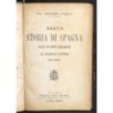 BREVE STORIA DI SPAGNA.