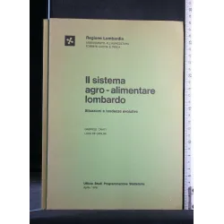 IL SISTEMA AGRO-ALIMENTARE LOMBARDO