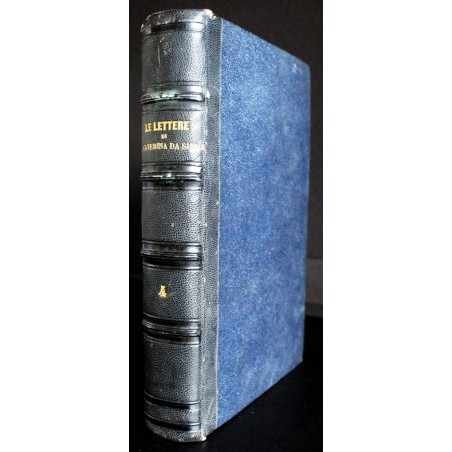 LE LETTERE DI CATERINA DA SIENA. VOL IV.