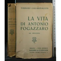 LA VITA DI ANTONIO FOGAZZARO