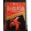 LE ETA' DI LULU'