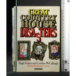 GREAT COUNTRY HOUSE DISASTERS